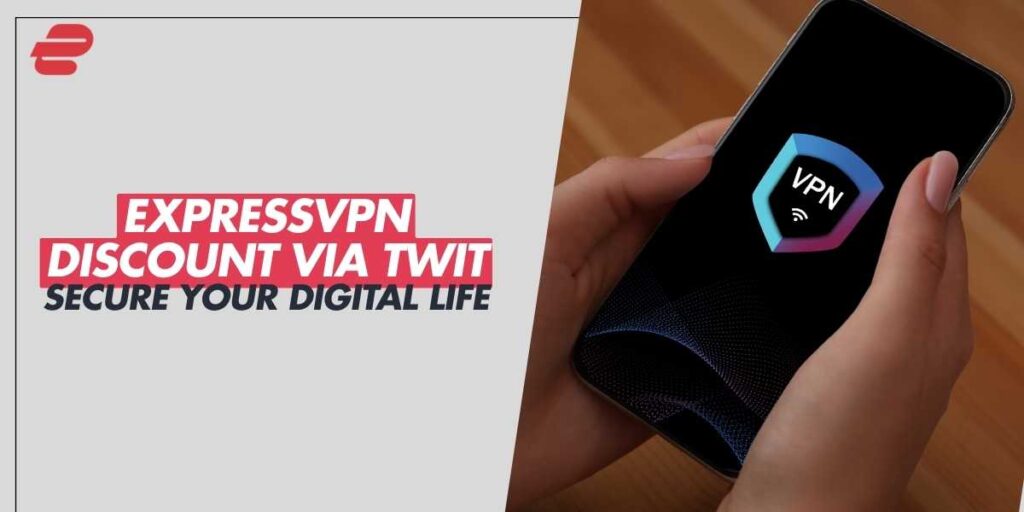 Secure Your Digital Life ExpressVPN Discount via TWiT